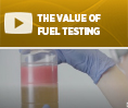 The Value of Fuel Testing
