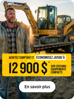 Offres promo du printemps sur l’équipement compact Cat. Toromont Cat