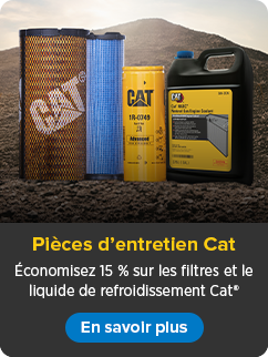 FILTRES ET LIQUIDE DE REFROIDISSEMENT CAT®