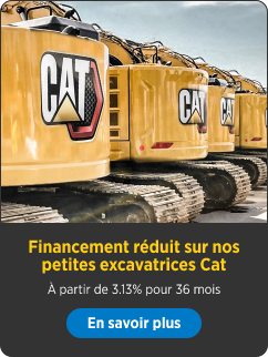 Financement réduit sur nos petites excavatrices Cat